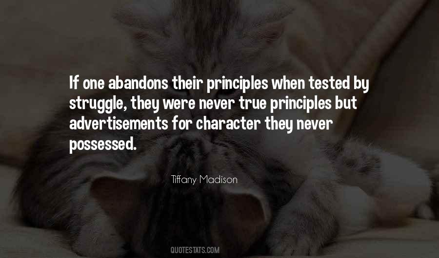 Character Is Tested Quotes #1499168