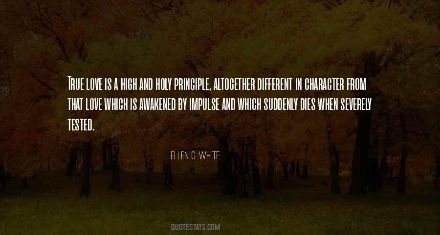 Character Is Tested Quotes #1526166