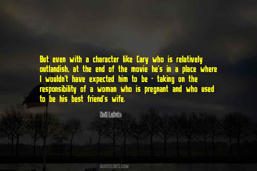 Character Is The Best Quotes #1047914