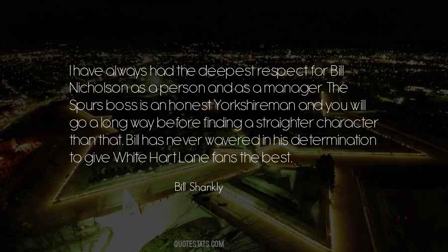 Character Is The Best Quotes #207499