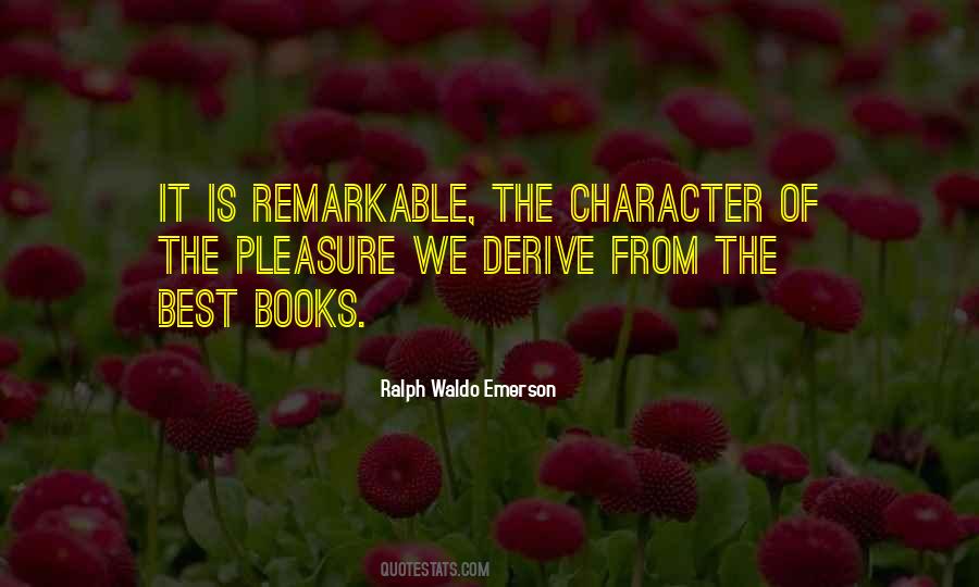 Character Is The Best Quotes #54990