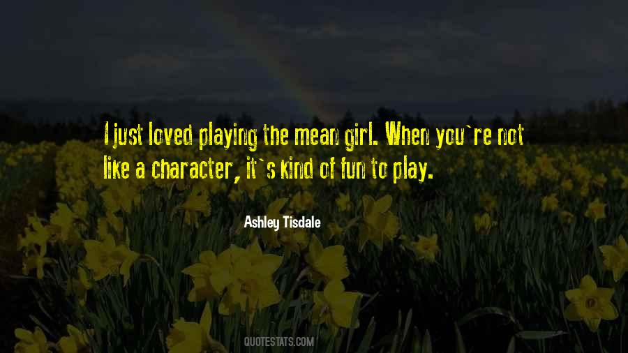 Character Less Girl Quotes #449213