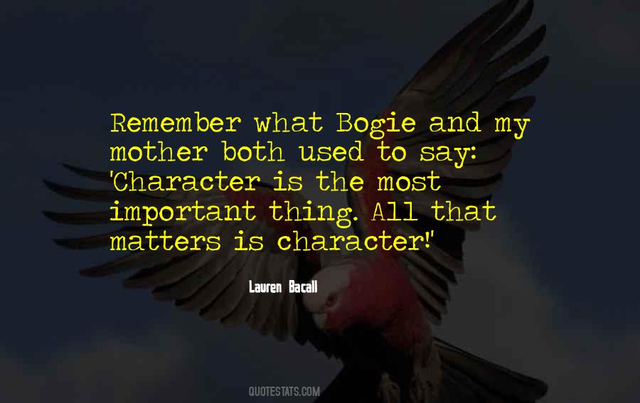 Character Matters Quotes #1628034