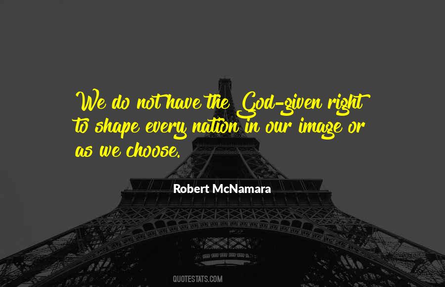 Quotes About The Right To Choose #280235