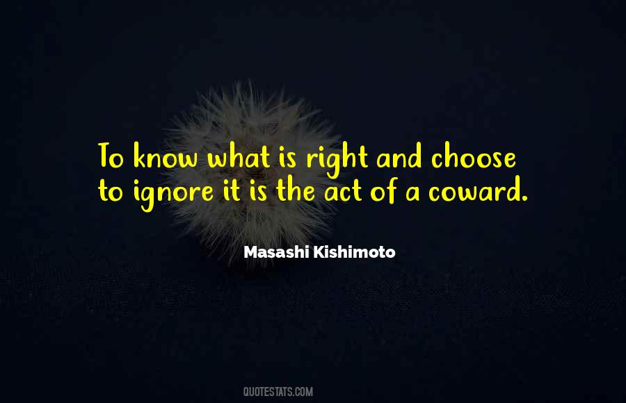 Quotes About The Right To Choose #515801