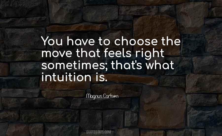 Quotes About The Right To Choose #621176