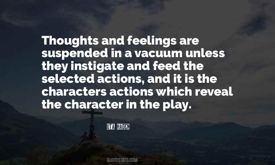 Character Thoughts In Quotes #1562789