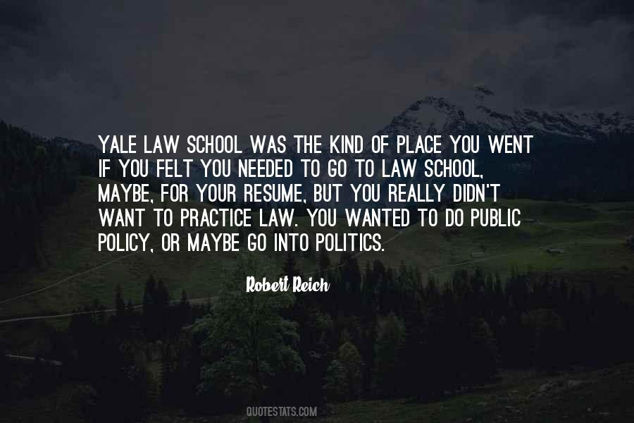Yale Law School Quotes #1592348