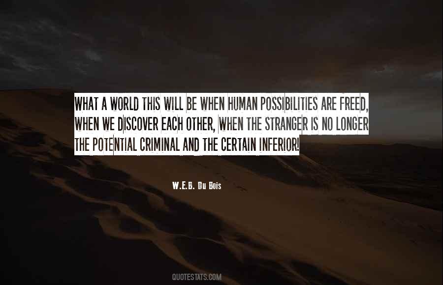 Human Possibilities Quotes #1451864