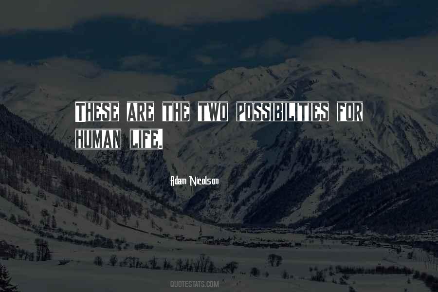 Human Possibilities Quotes #726556