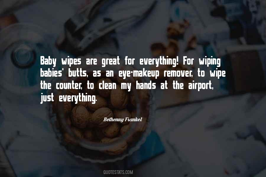 Makeup Wipes Quotes #1010473