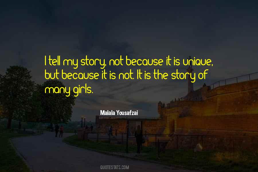 Unique Story To Tell Quotes #1203951