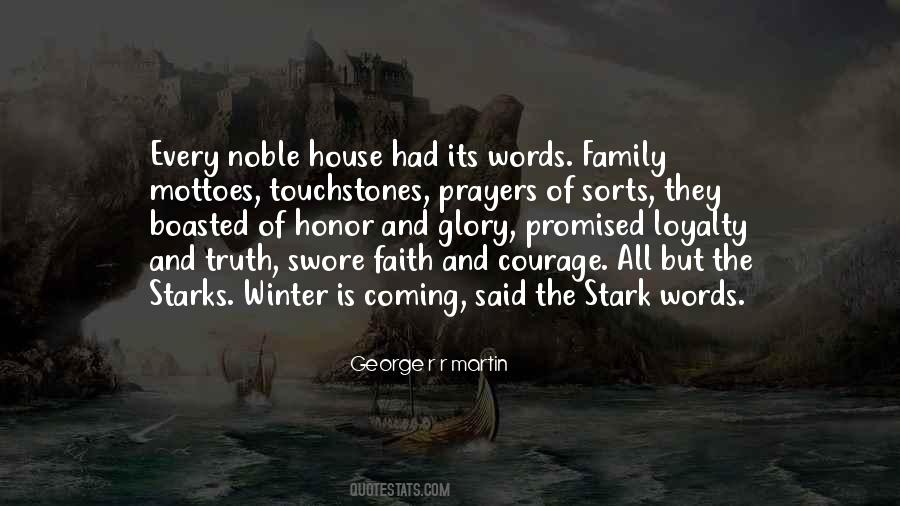 Loyalty And Honor Quotes #1874524