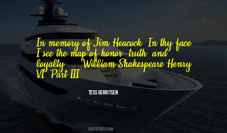 Loyalty And Honor Quotes #759709