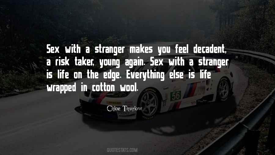 Life On The Edge Quotes #19095
