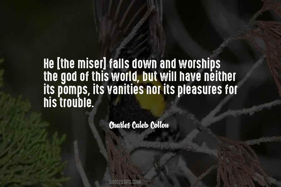 Charles Caleb Quotes #136442