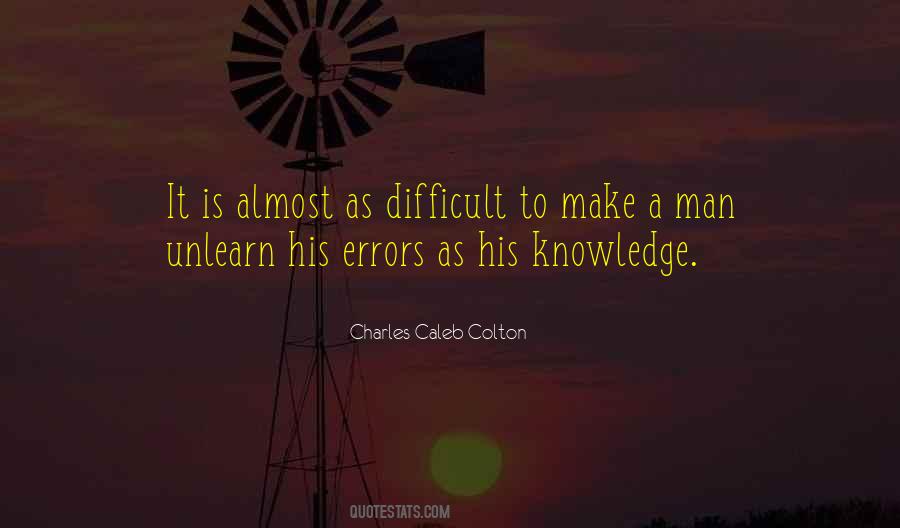 Charles Caleb Quotes #272903