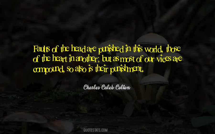Charles Caleb Quotes #286413