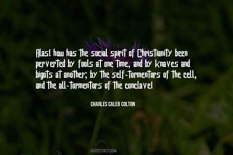 Charles Caleb Quotes #57338