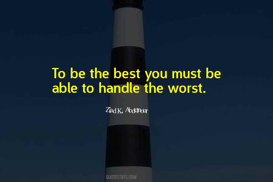 Be The Best You Quotes #1670269