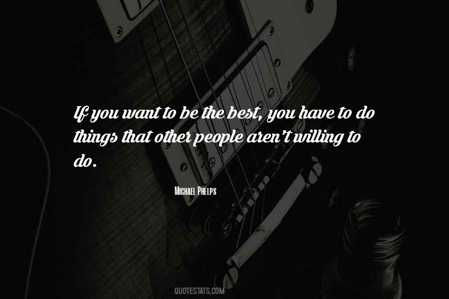 Be The Best You Quotes #1706490