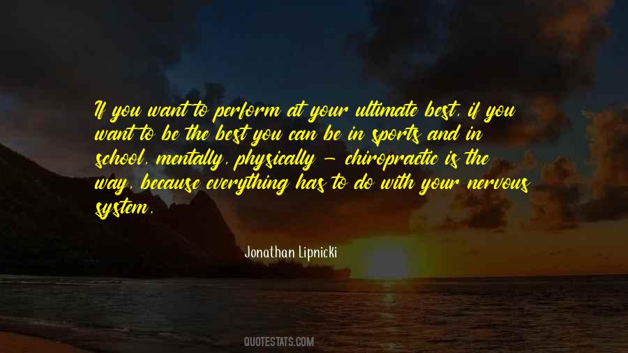 Be The Best You Quotes #1709165