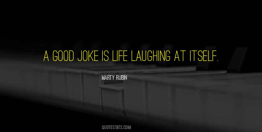 Jokes And Laughter Quotes #438566