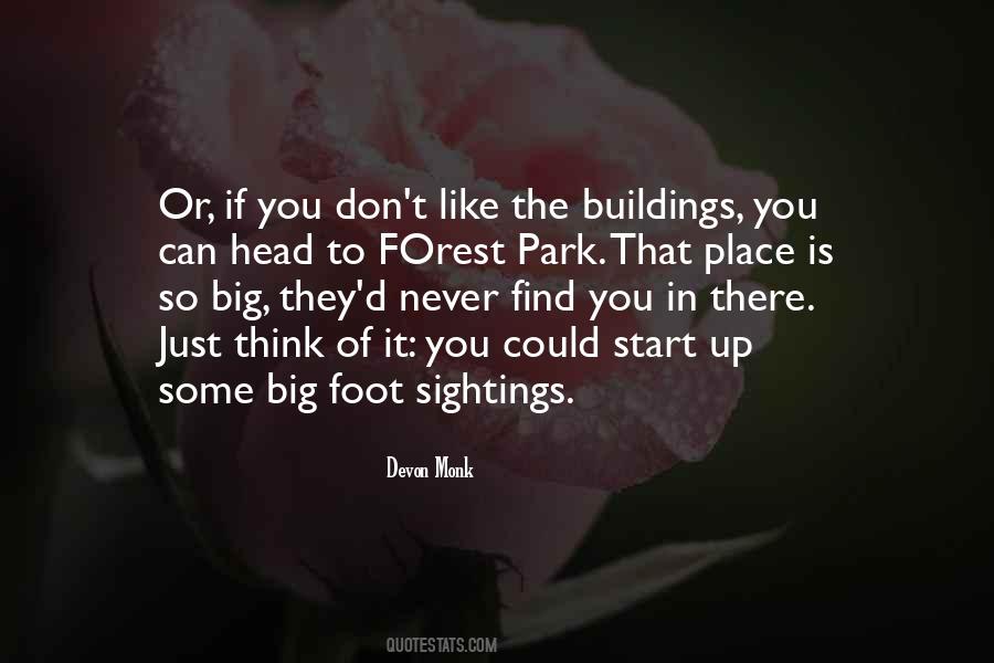 Big Foot Quotes #95923