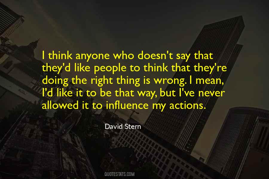 Quotes About The Right Thing To Say #795899