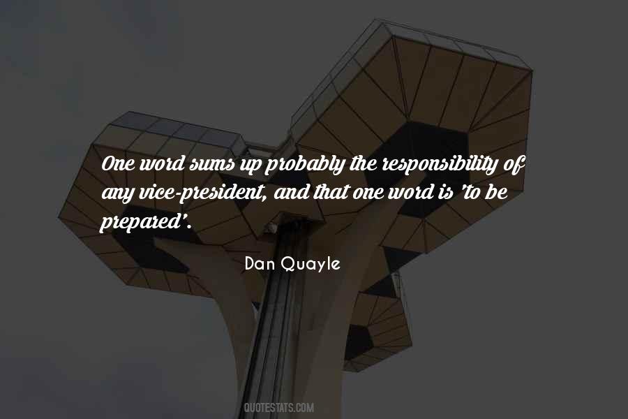 Vice President Quayle Quotes #1091234