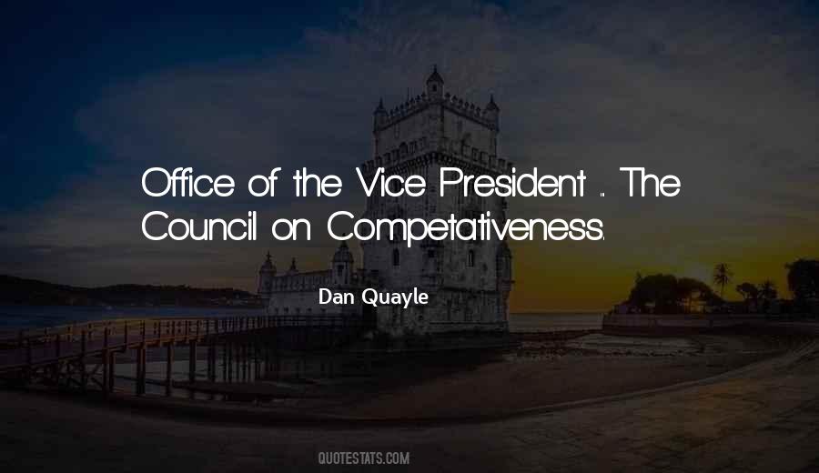 Vice President Quayle Quotes #533846