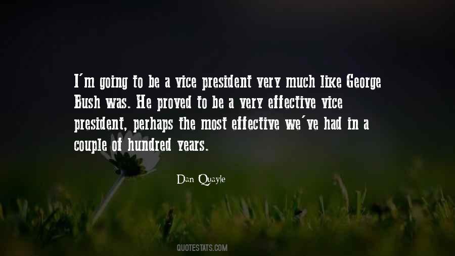 Vice President Quayle Quotes #990010