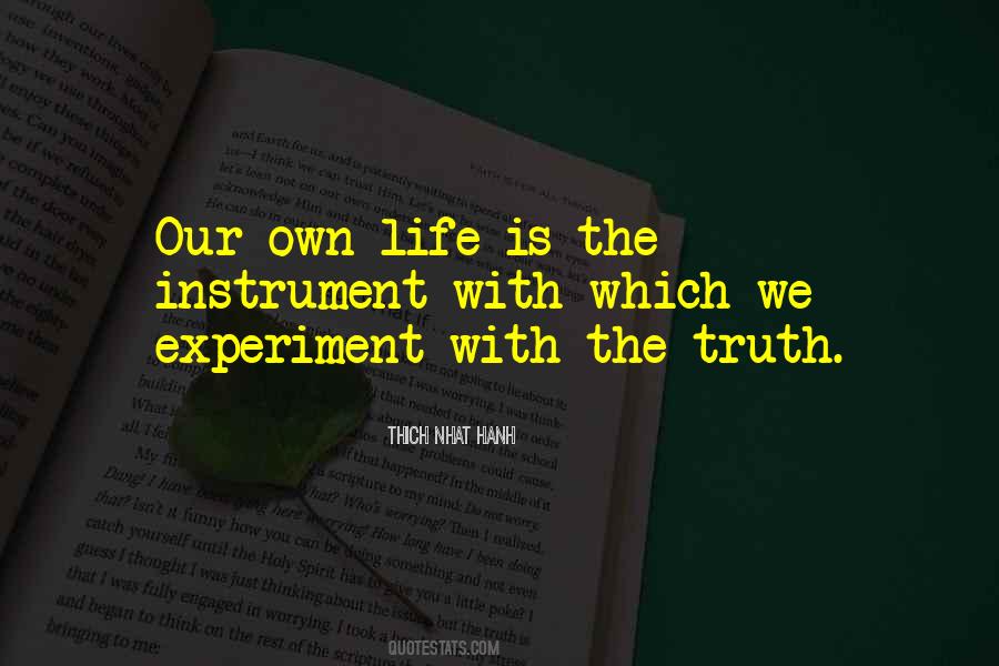 Quotes About Life Truth #16902