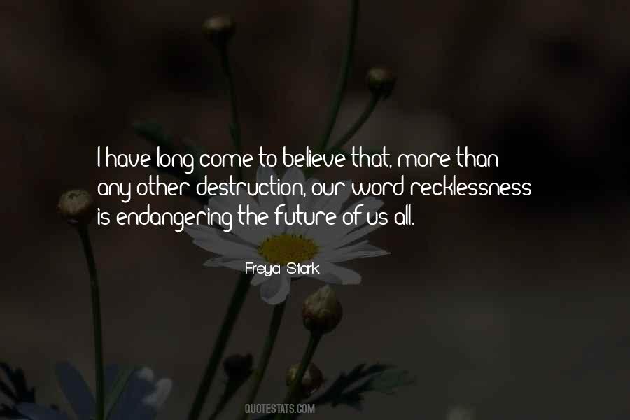 Destruction Of Us Quotes #1042685