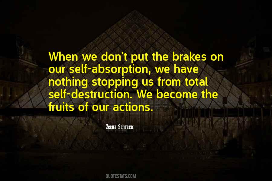 Destruction Of Us Quotes #1142518
