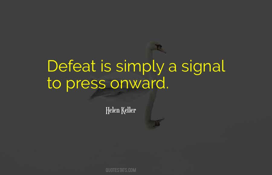 Press Onward Quotes #1704180
