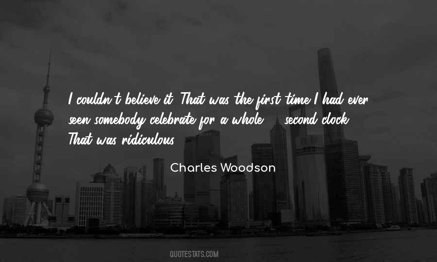 Charles G Woodson Quotes #1557088
