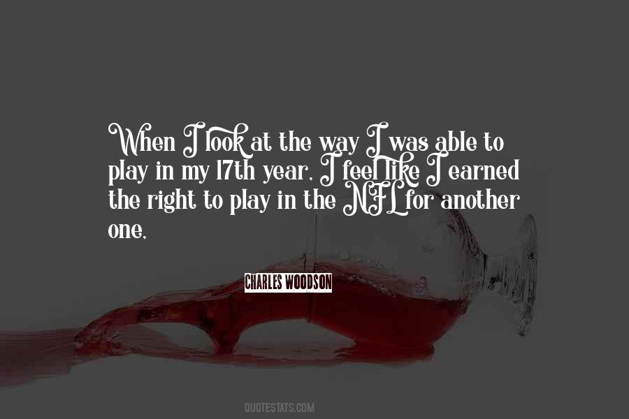 Charles G Woodson Quotes #677132