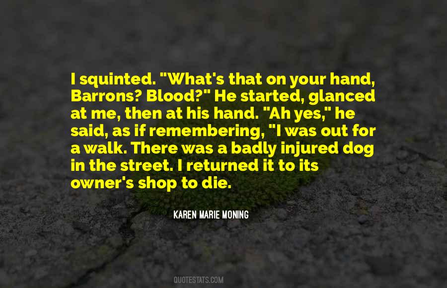 Blood If Quotes #102642