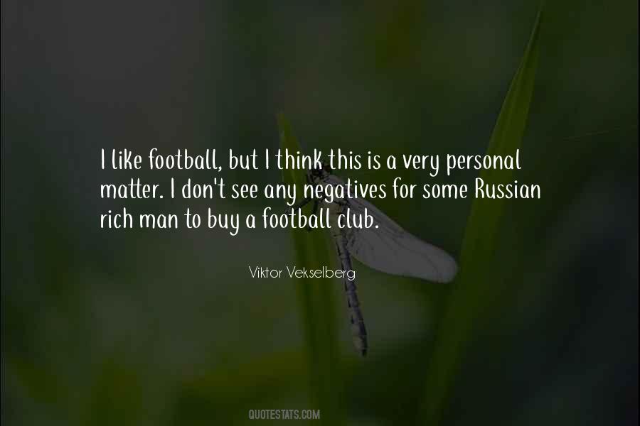 Vekselberg Viktor Quotes #1789291