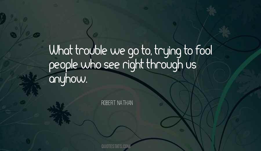 Fool People Quotes #1299097