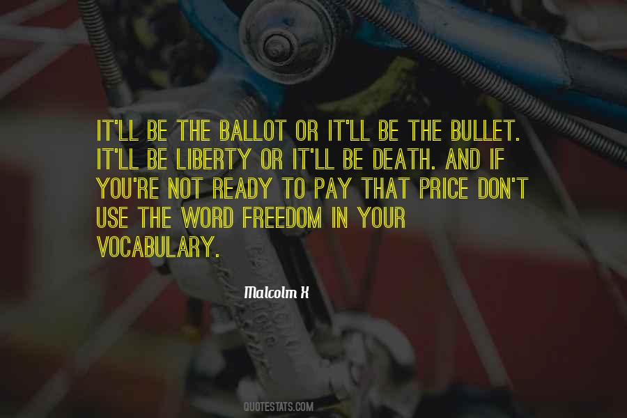 Ballot Or The Bullet Malcolm X Quotes #540225