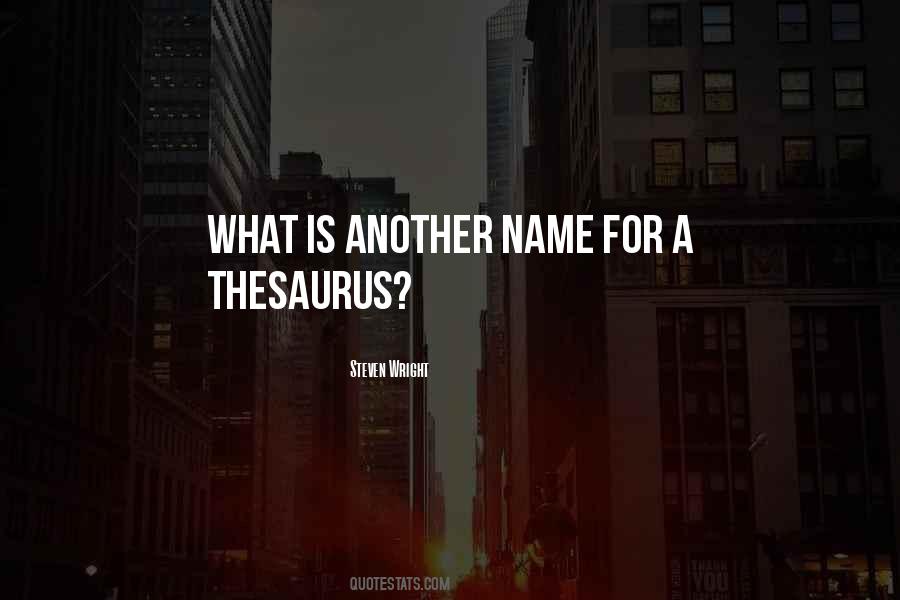 Another Name Quotes #1236508