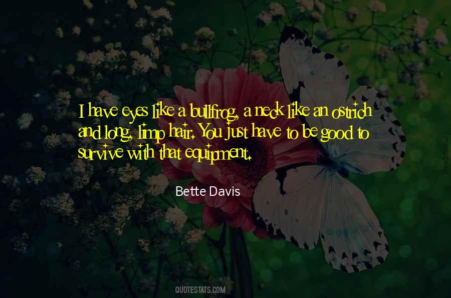 Ostrich Like Quotes #1486688