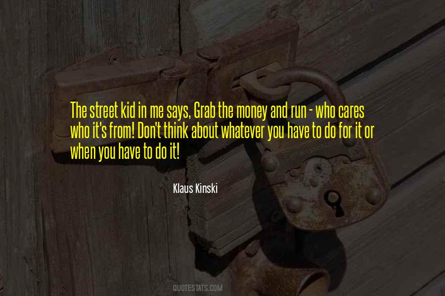 Money Grab Quotes #448109