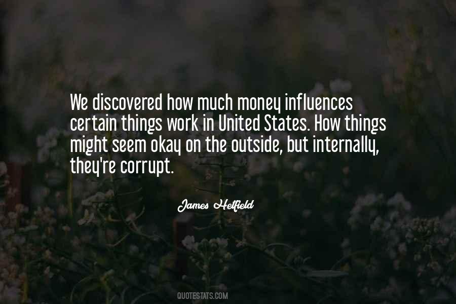 Outside Influence Quotes #610911