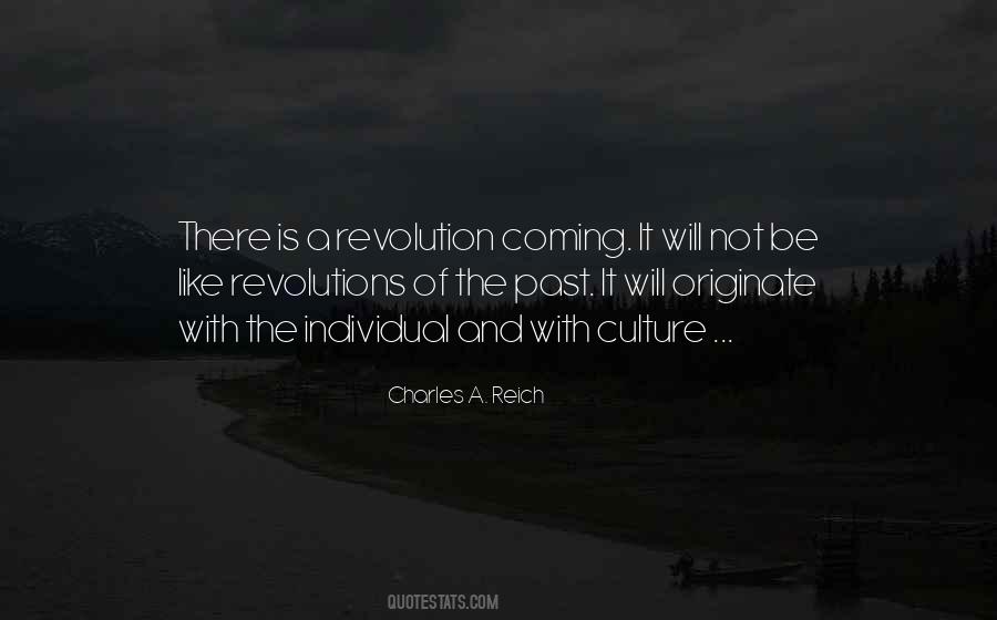 Charles Reich Quotes #528093