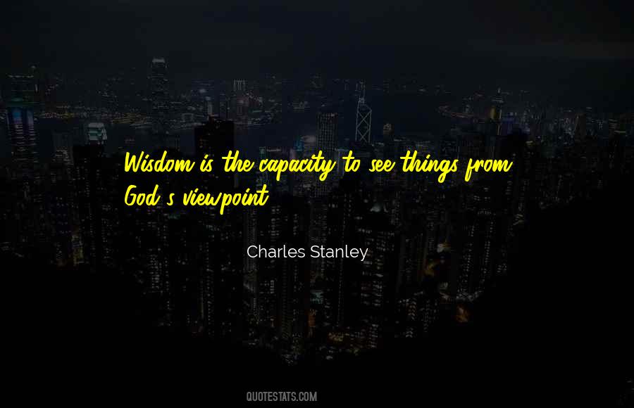 Charles Stanley Inspirational Quotes #331981