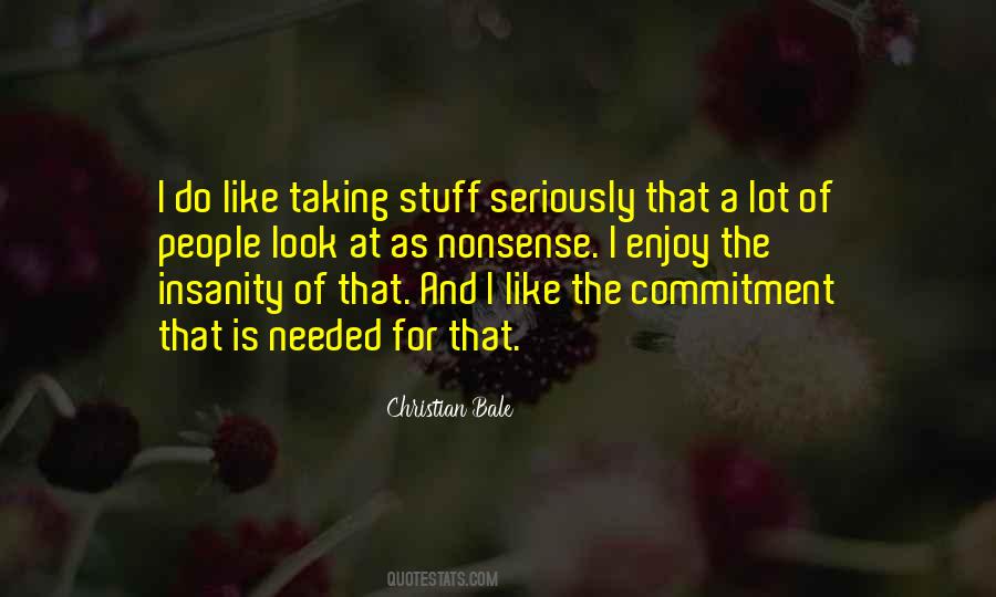 Nonsense And Stuff Quotes #580549
