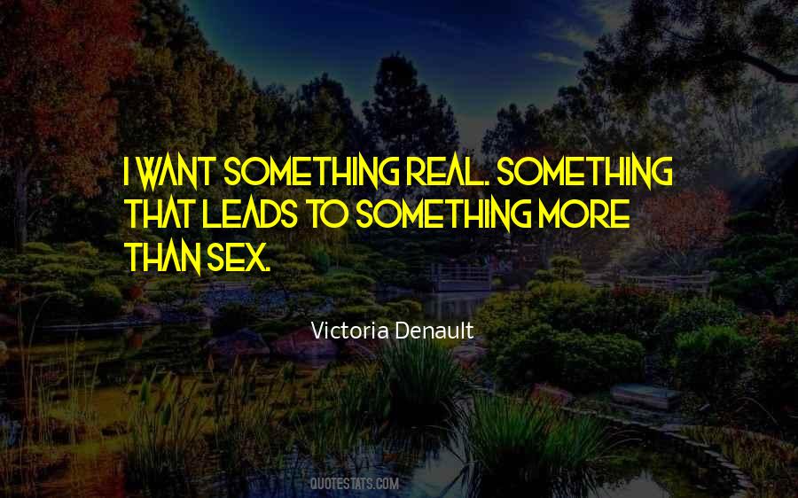 More Than Sex Quotes #232315